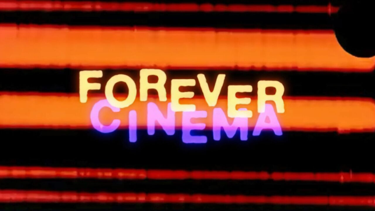FOREVER CINEMA